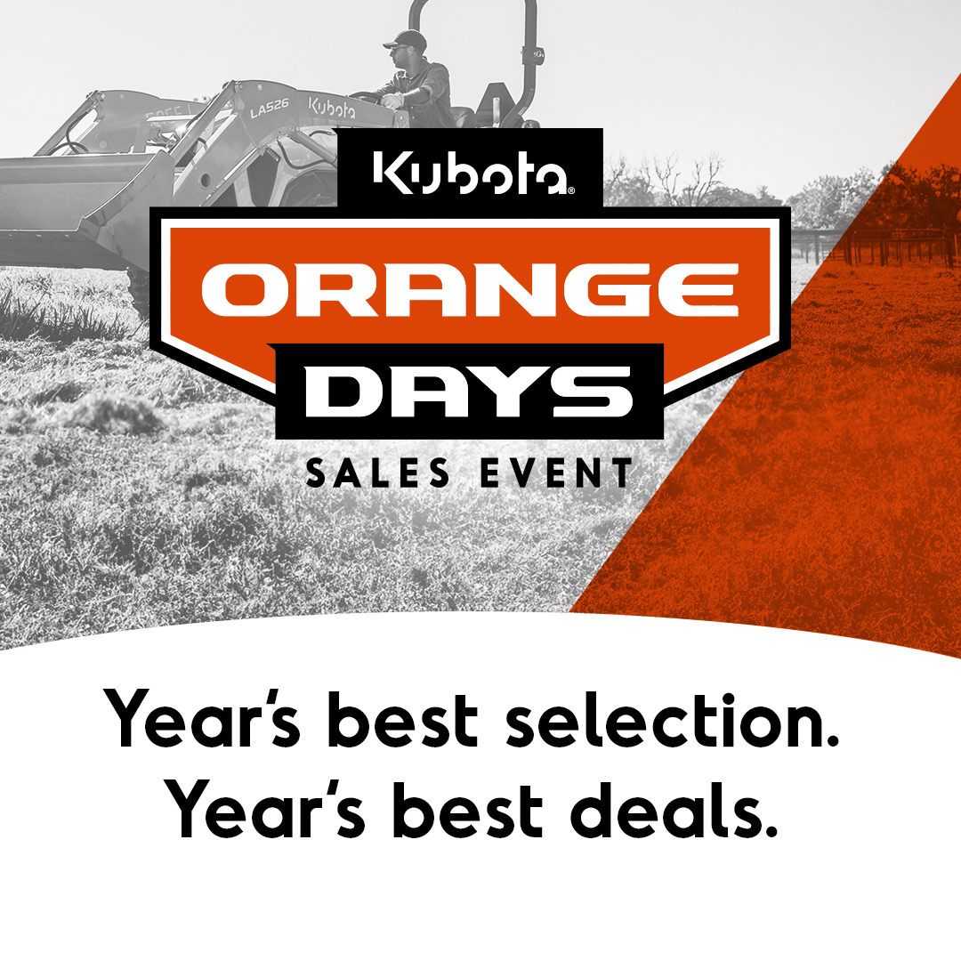 Kubota Orange Days Sales Event 4-26-25